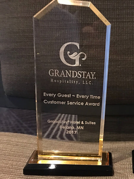 2017 GrandStay Delano Every Guest Every Time Customer Service Award